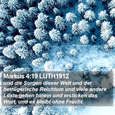 Markus 4:19 LUTH1912 Bible Verse Image
