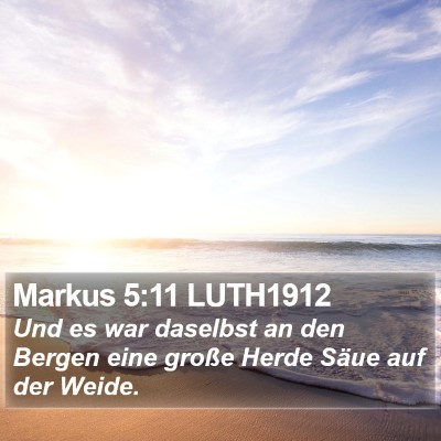 Markus 5:11 LUTH1912 Bible Verse Image