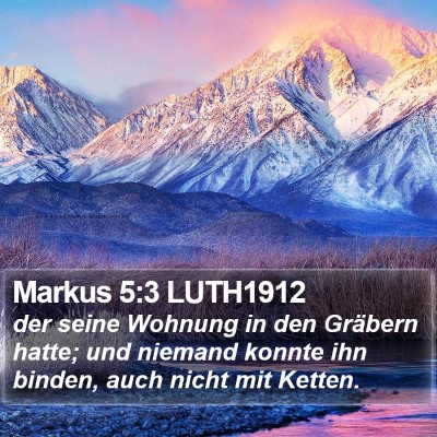 Markus 5:3 LUTH1912 Bible Verse Image