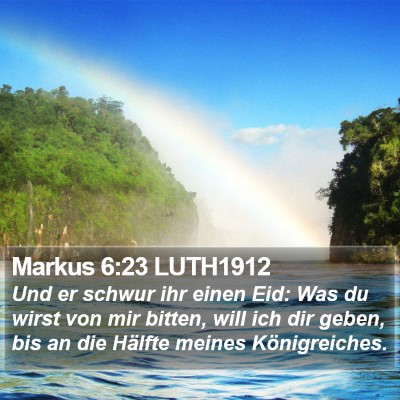 Markus 6:23 LUTH1912 Bible Verse Image