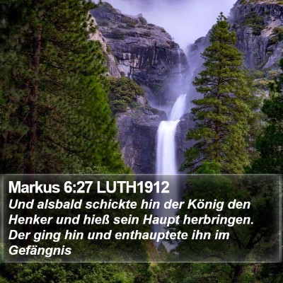 Markus 6:27 LUTH1912 Bible Verse Image