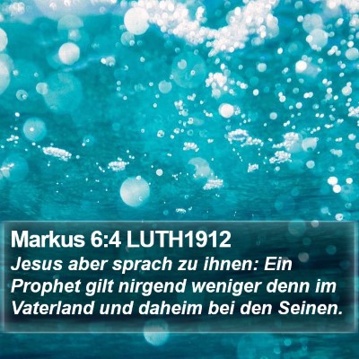 Markus 6:4 LUTH1912 Bible Verse Image