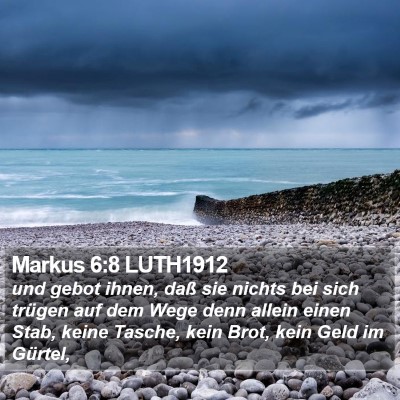 Markus 6:8 LUTH1912 Bible Verse Image
