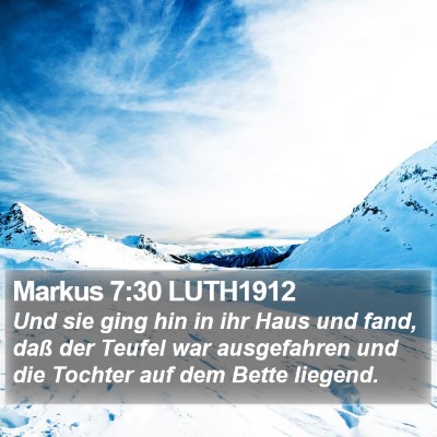 Markus 7:30 LUTH1912 Bible Verse Image