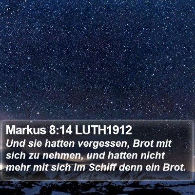 Markus 8:14 LUTH1912 Bible Verse Image