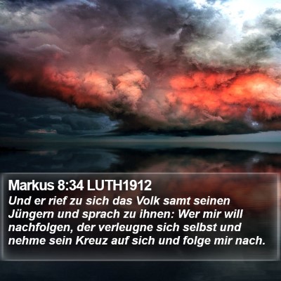 Markus 8:34 LUTH1912 Bible Verse Image