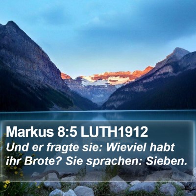 Markus 8:5 LUTH1912 Bible Verse Image