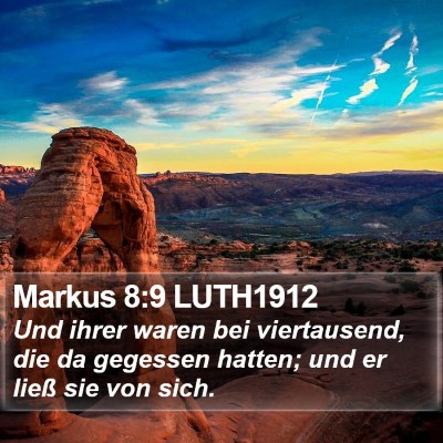 Markus 8:9 LUTH1912 Bible Verse Image