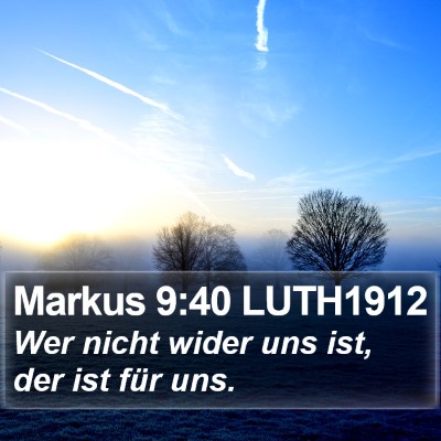 Markus 9:40 LUTH1912 Bible Verse Image