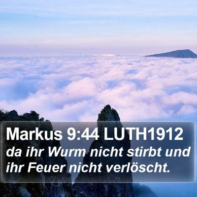 Markus 9:44 LUTH1912 Bible Verse Image