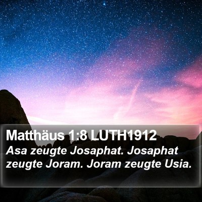 Matthäus 1:8 LUTH1912 Bible Verse Image