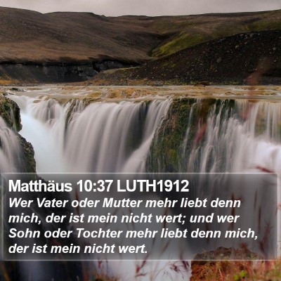 Matthäus 10:37 LUTH1912 Bible Verse Image