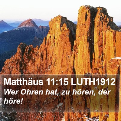 Matthäus 11:15 LUTH1912 Bible Verse Image