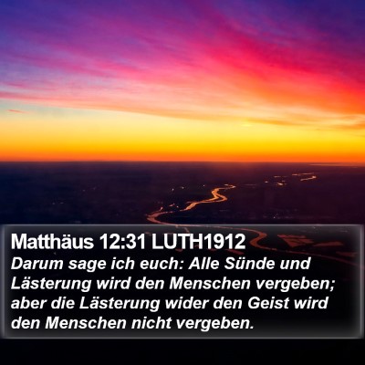 Matthäus 12:31 LUTH1912 Bible Verse Image