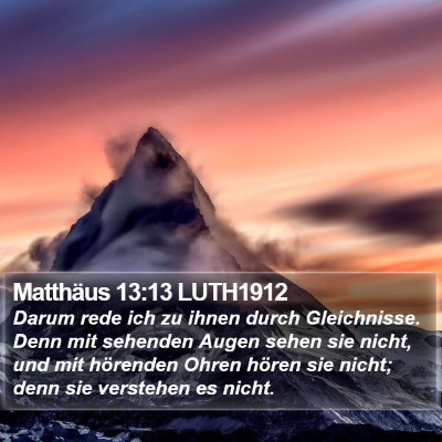 Matthäus 13:13 LUTH1912 Bible Verse Image