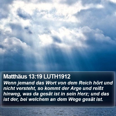 Matthäus 13:19 LUTH1912 Bible Verse Image
