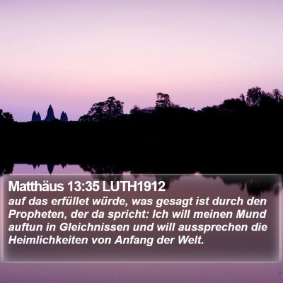 Matthäus 13:35 LUTH1912 Bible Verse Image