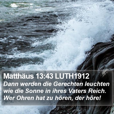 Matthäus 13:43 LUTH1912 Bible Verse Image