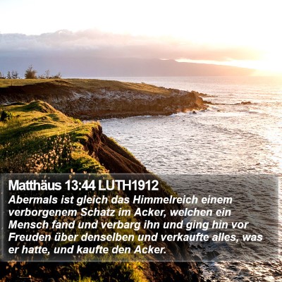 Matthäus 13:44 LUTH1912 Bible Verse Image
