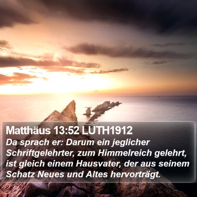 Matthäus 13:52 LUTH1912 Bible Verse Image