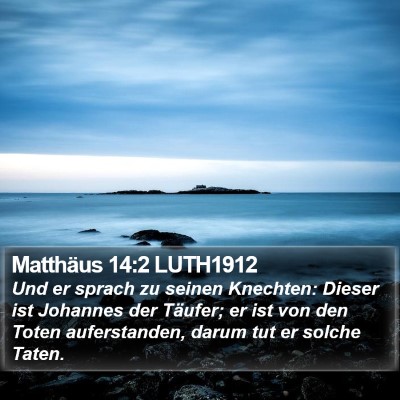 Matthäus 14:2 LUTH1912 Bible Verse Image