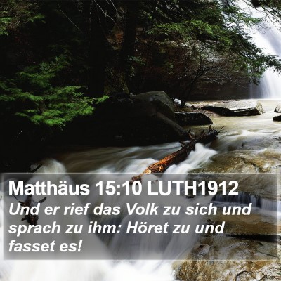 Matthäus 15:10 LUTH1912 Bible Verse Image