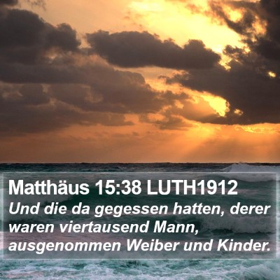 Matthäus 15:38 LUTH1912 Bible Verse Image