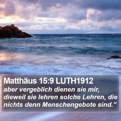 Matthäus 15:9 LUTH1912 Bible Verse Image