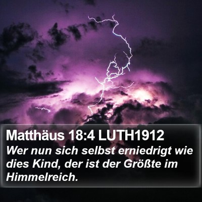 Matthäus 18:4 LUTH1912 Bible Verse Image