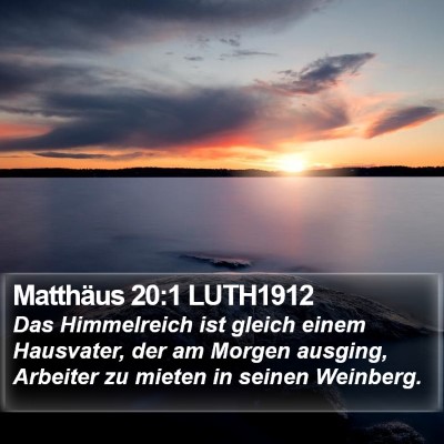 Matthäus 20:1 LUTH1912 Bible Verse Image