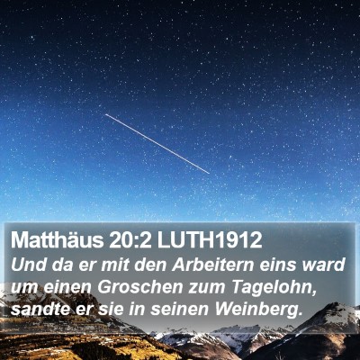Matthäus 20:2 LUTH1912 Bible Verse Image