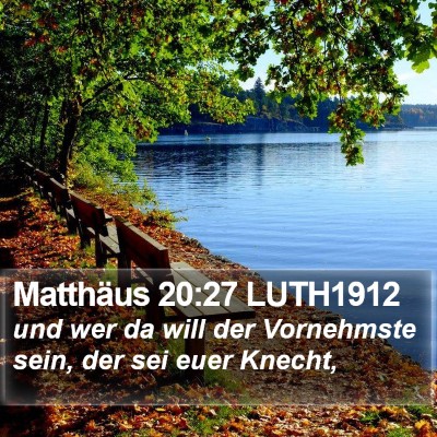 Matthäus 20:27 LUTH1912 Bible Verse Image