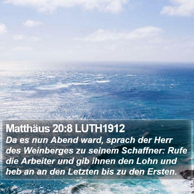 Matthäus 20:8 LUTH1912 Bible Verse Image