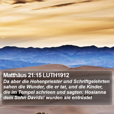 Matthäus 21:15 LUTH1912 Bible Verse Image