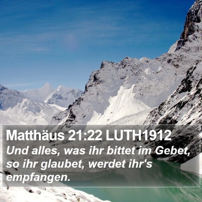 Matthäus 21:22 LUTH1912 Bible Verse Image