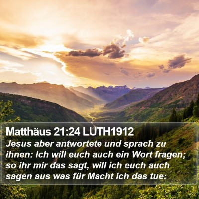 Matthäus 21:24 LUTH1912 Bible Verse Image
