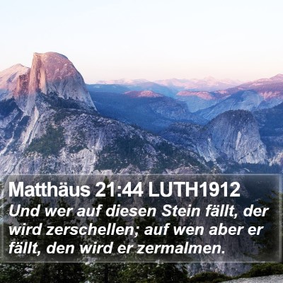 Matthäus 21:44 LUTH1912 Bible Verse Image