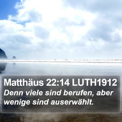 Matthäus 22:14 LUTH1912 Bible Verse Image