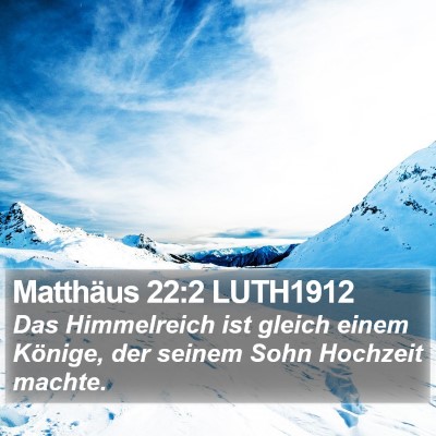 Matthäus 22:2 LUTH1912 Bible Verse Image