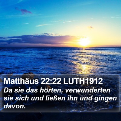 Matthäus 22:22 LUTH1912 Bible Verse Image