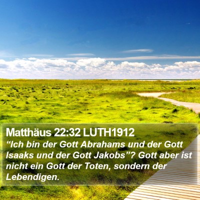 Matthäus 22:32 LUTH1912 Bible Verse Image