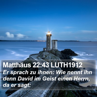 Matthäus 22:43 LUTH1912 Bible Verse Image
