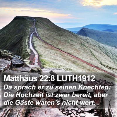 Matthäus 22:8 LUTH1912 Bible Verse Image