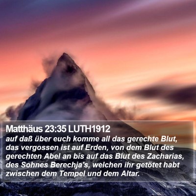 Matthäus 23:35 LUTH1912 Bible Verse Image
