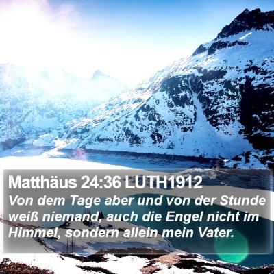 Matthäus 24:36 LUTH1912 Bible Verse Image