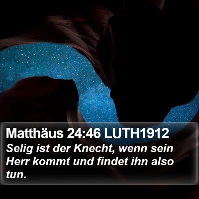 Matthäus 24:46 LUTH1912 Bible Verse Image