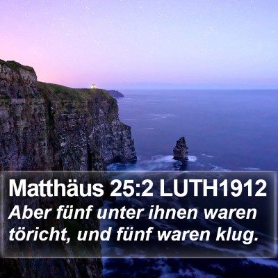 Matthäus 25:2 LUTH1912 Bible Verse Image