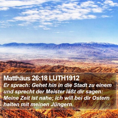 Matthäus 26:18 LUTH1912 Bible Verse Image