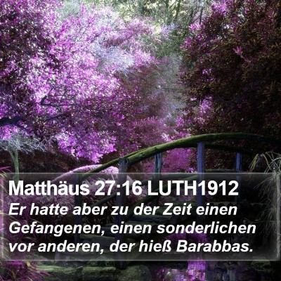 Matthäus 27:16 LUTH1912 Bible Verse Image
