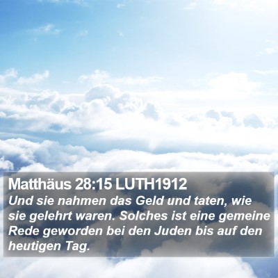 Matthäus 28:15 LUTH1912 Bible Verse Image